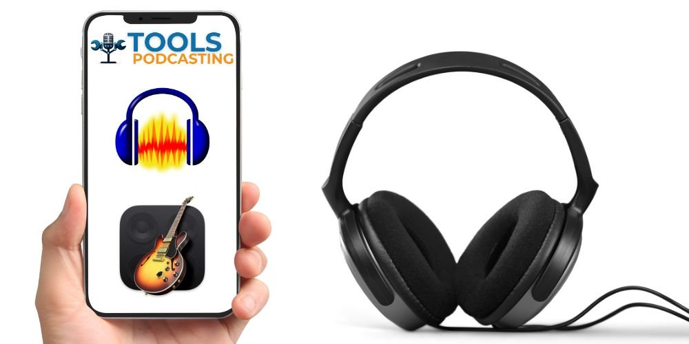 Hand holding smartphone displaying ToolsPodcasting website with free podcast app icons including Audacity and GarageBand, next to professional headphones