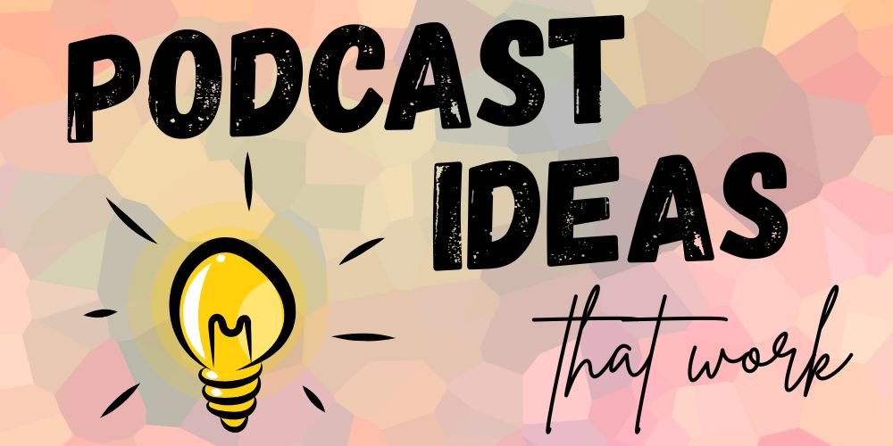 Podcast Ideas that work - lightbulb concept illustration